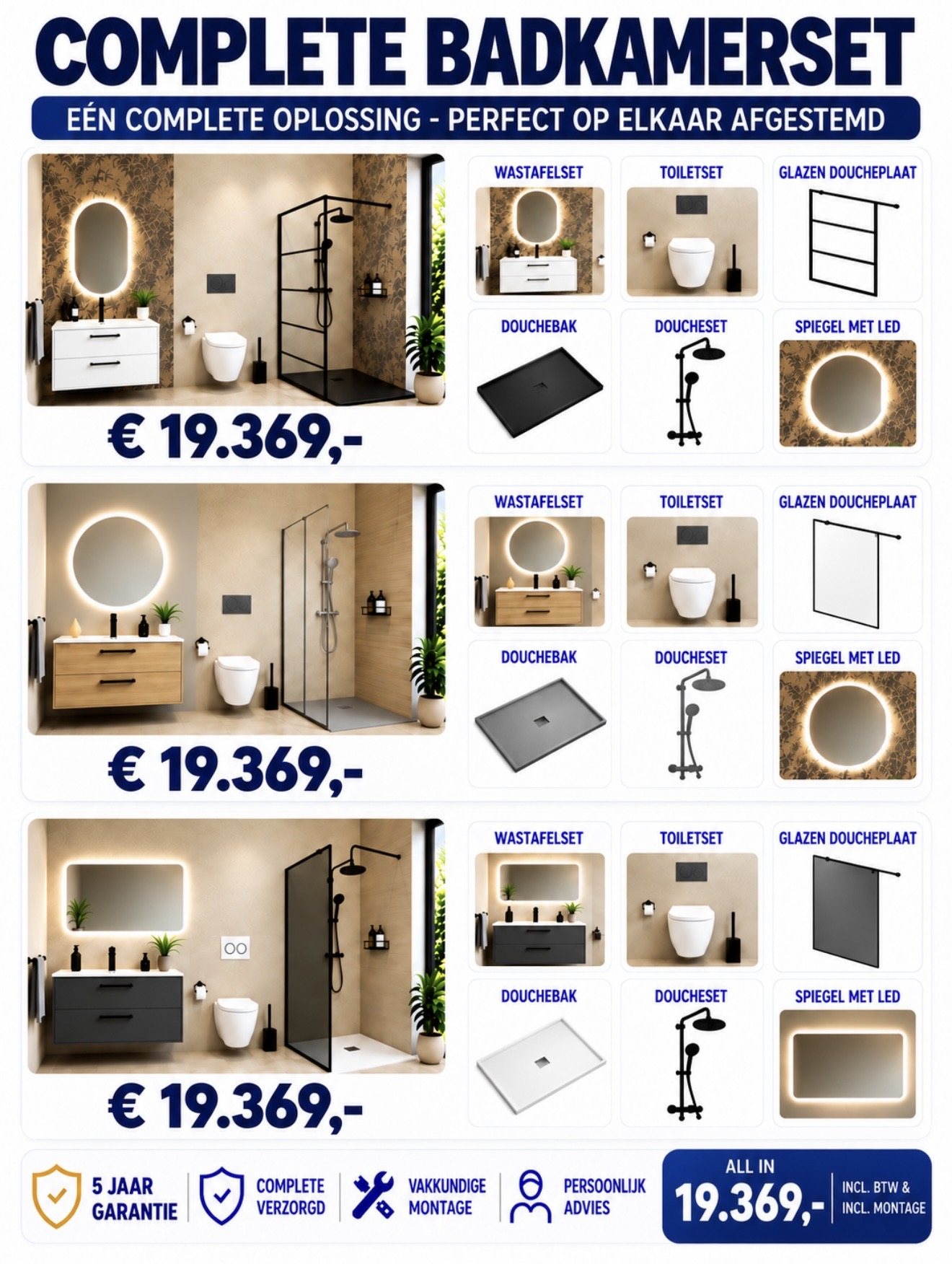 Overzicht van drie complete badkamersets, elk € 19.369 all-in inclusief btw en montage, met 5 jaar garantie